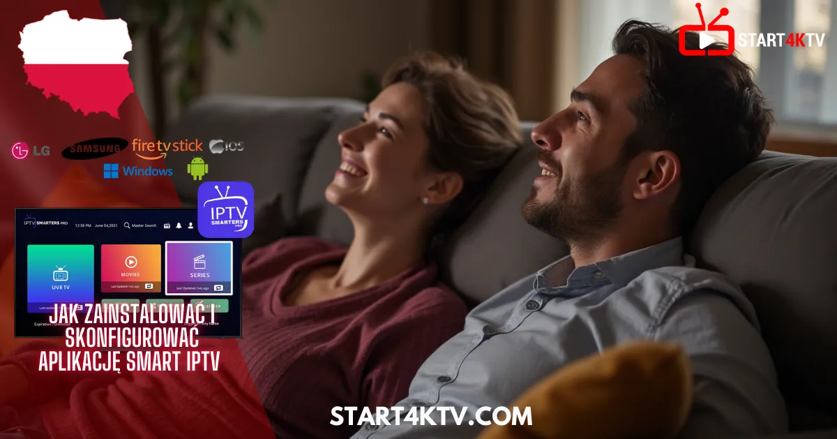 Para oglądająca telewizję w salonie z instrukcją instalacji IPTV Smarters Pro – poradnik IPTV Polska

