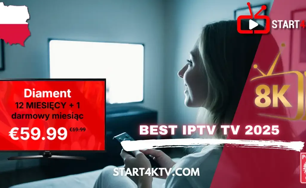 Telewizja IPTV Polska 2025 z ofertą Diament 12 miesięcy + 1 darmowy miesiąc w jakości 8K – najlepsze IPTV TV w Polsce