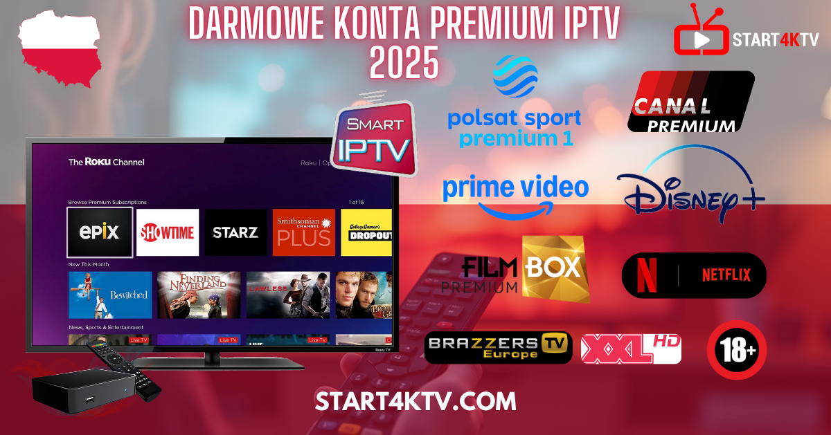 Darmowe Konta Premium IPTV 2025 w Polsce