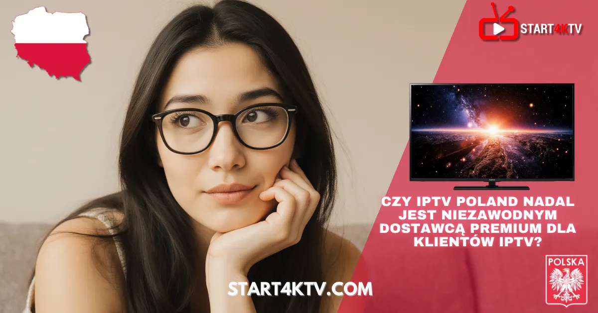 Młoda kobieta w okularach patrząca w bok, obok telewizor z krajobrazem kosmicznym i logo Start4KTV – temat: IPTV Polska, IPTV Poland, telewizja IPTV.