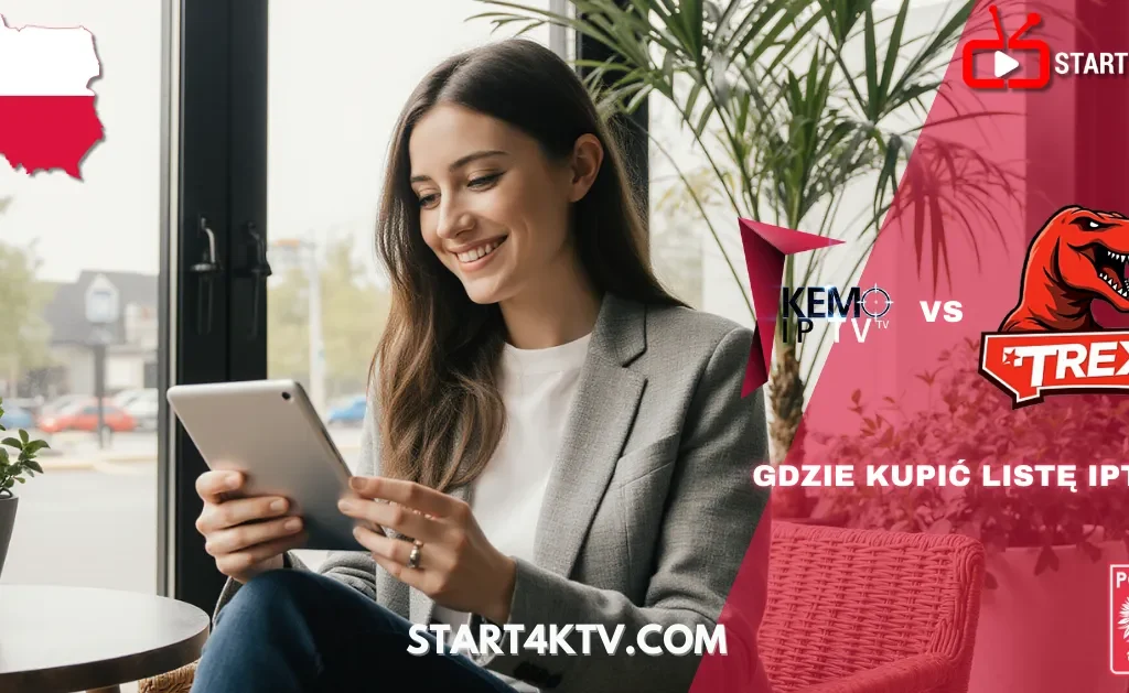 Kobieta siedząca w kawiarni i korzystająca z tabletu, obok logotypy Kemo IPTV oraz Trex IPTV z napisem „Gdzie kupić listę IPTV?”. Obraz promocyjny Start4KTV. Słowa kluczowe: IPTV TV 2025, Telewizja IPTV, IPTV Telewizja, TV IPTV, IPTV Polska.
